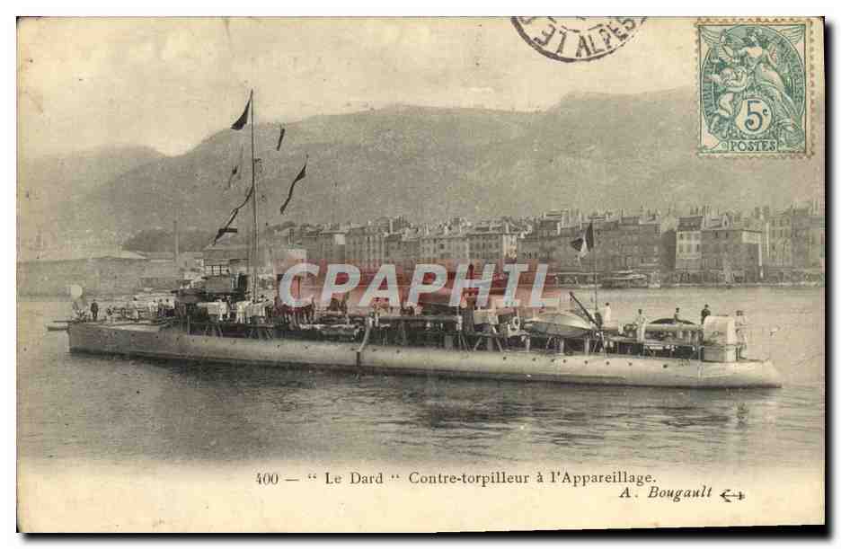 CPA Bateau Le Dard Contre torpilleur a l'Appareillage 