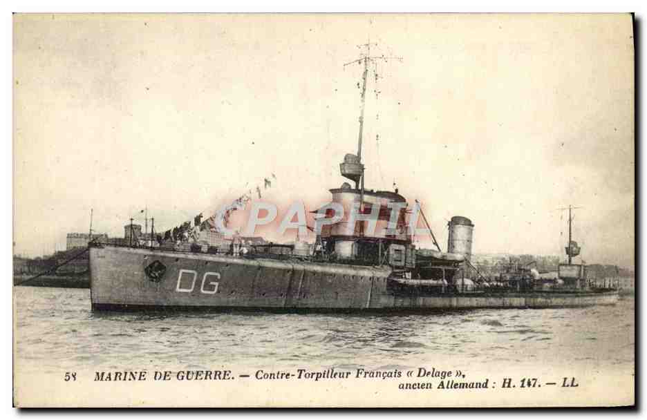 Contre-Torpilleur Français « Delage » — ancien Allemand H.147 — LL — Marine de Guerre
