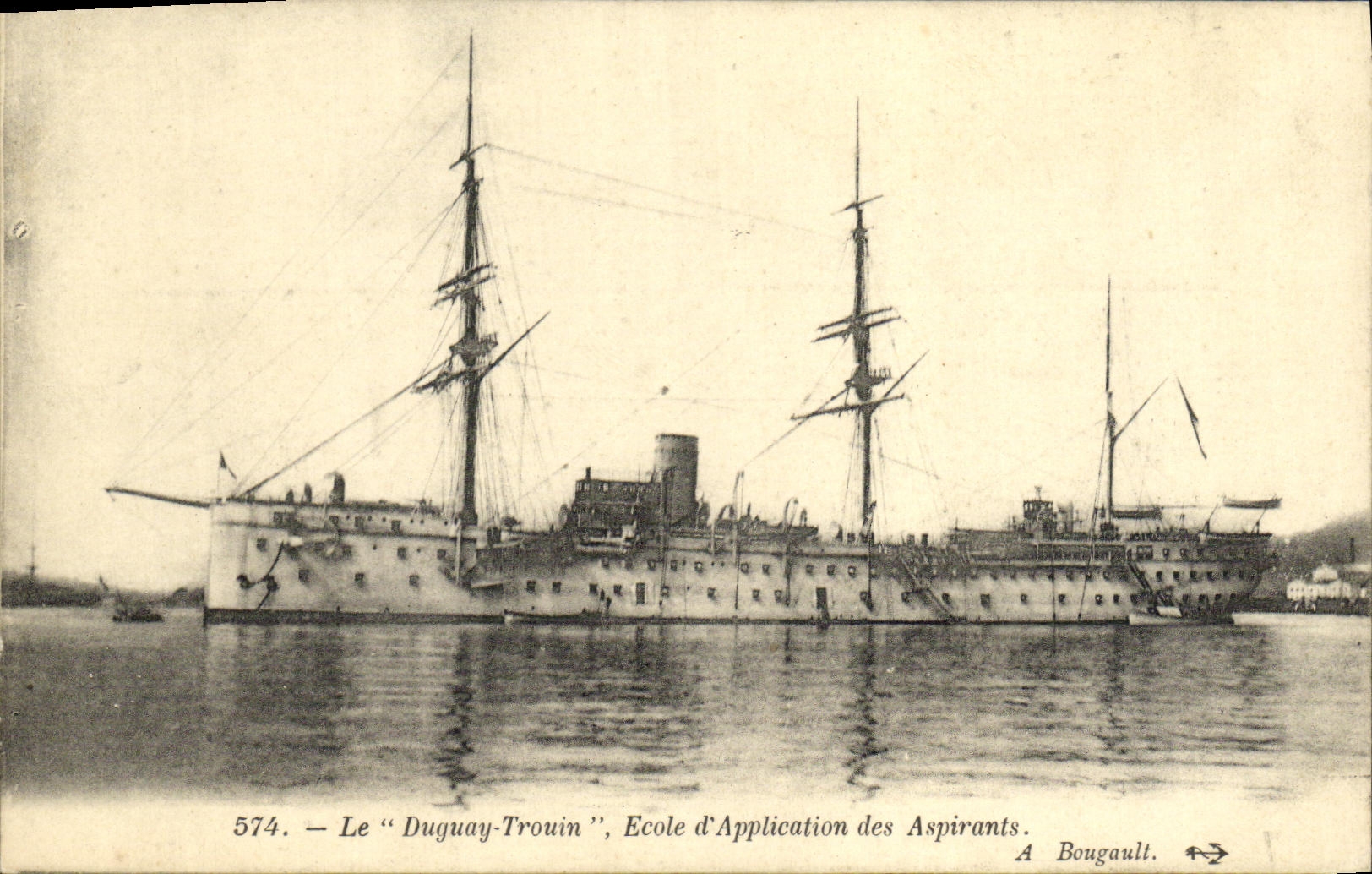 Le "Duguy-Trouin", École d'Application des Aspirants — A. Bougault, n° 574