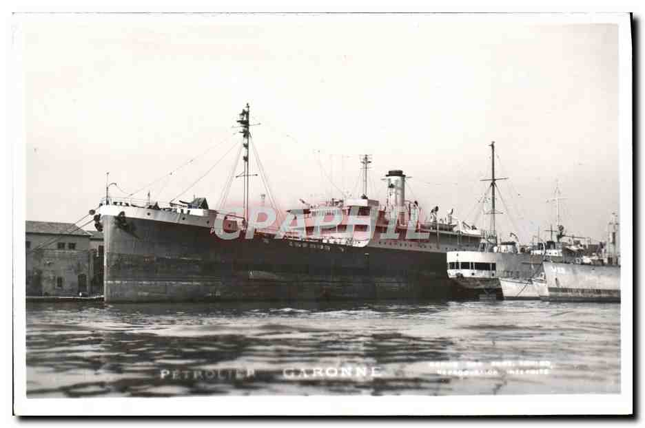 CPA Bateau Petrolier Garonne 