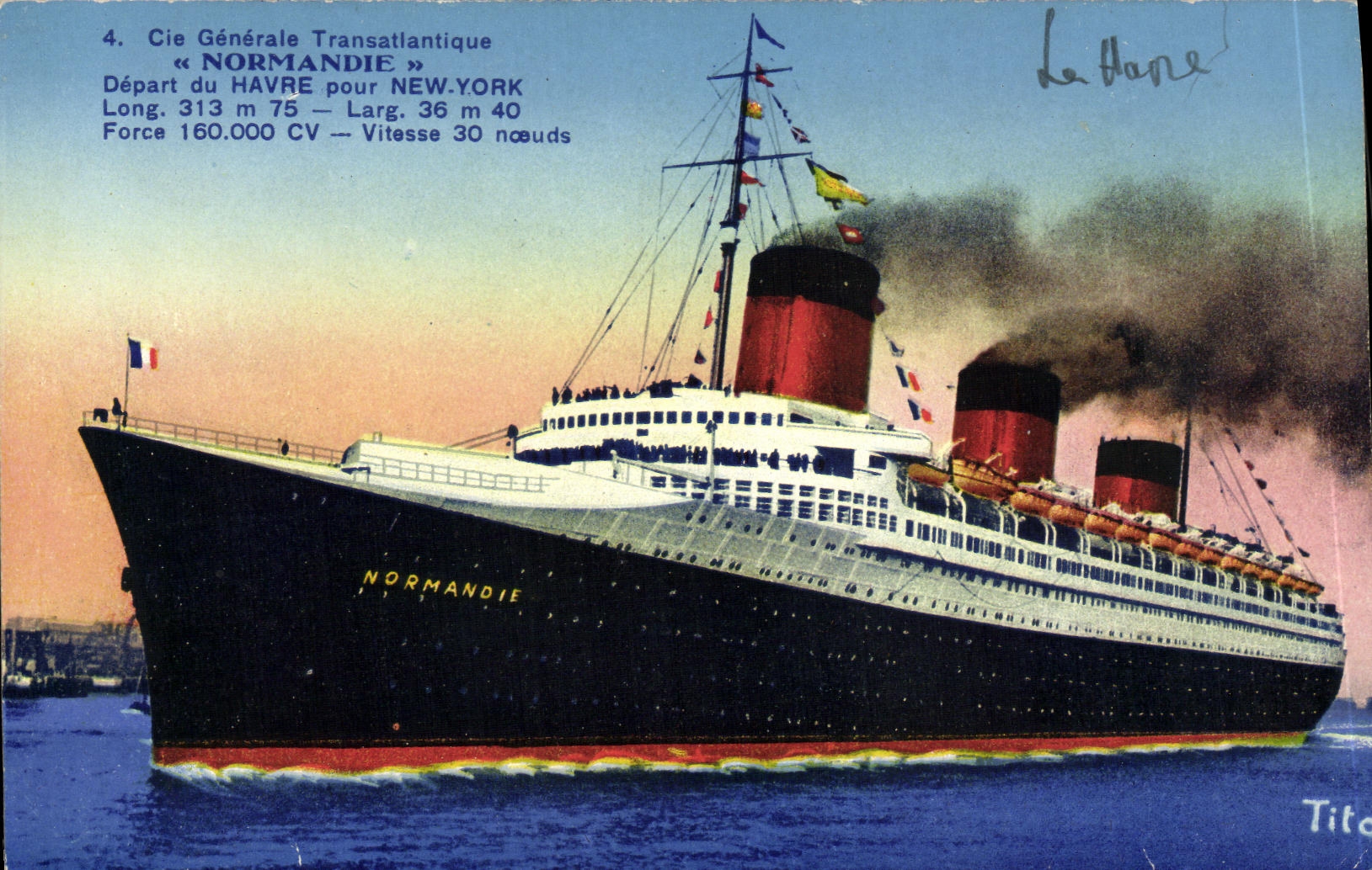 Cie Générale Transatlantique — « NORMANDIE » — Départ du HAVRE pour NEW YORK — Édition TITO