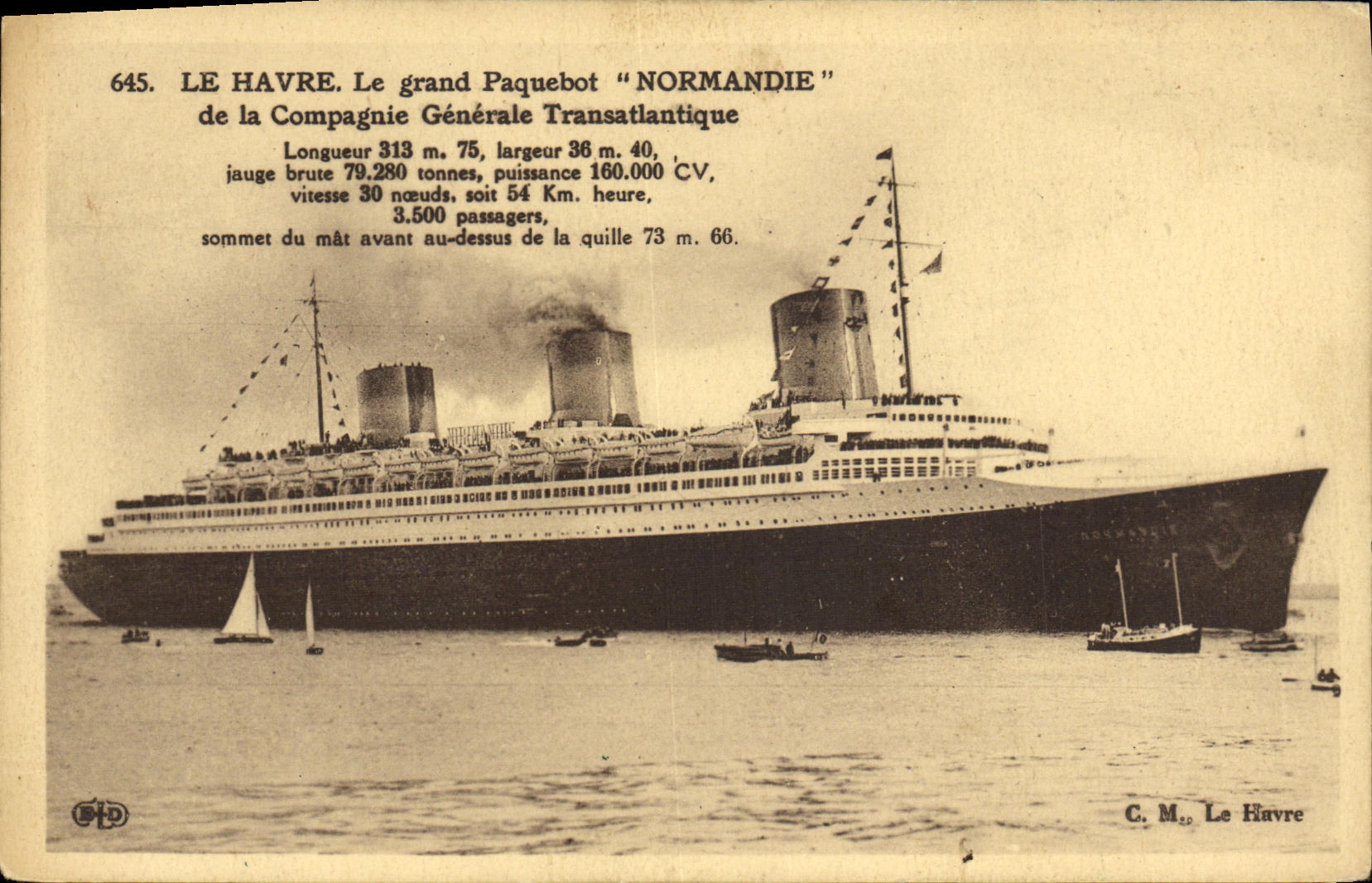 Le Havre — Le grand paquebot "Normandie" de la Compagnie Générale Transatlantique — C. M., Le Havre