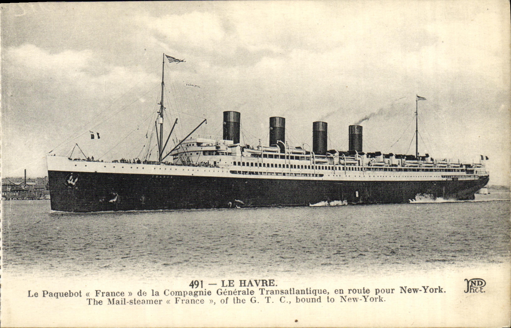 Le Paquebot « France » — Compagnie Générale Transatlantique — n°491 — Le Havre