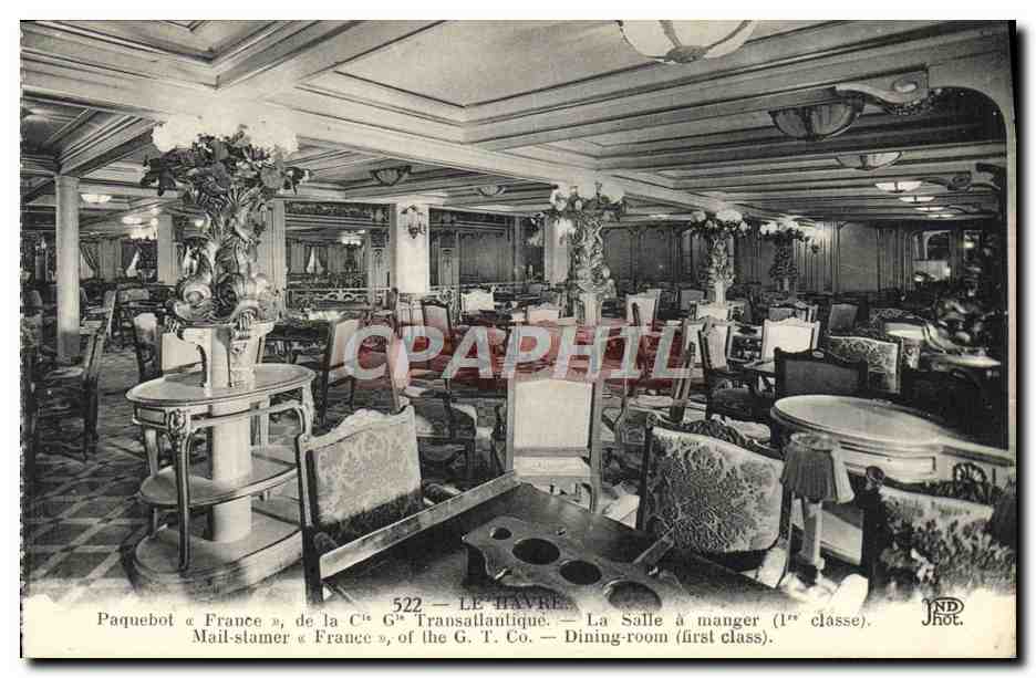 Salle à manger (1ère classe) — Paquebot « France » — G.T. Co. — N° 522 — Le Havre