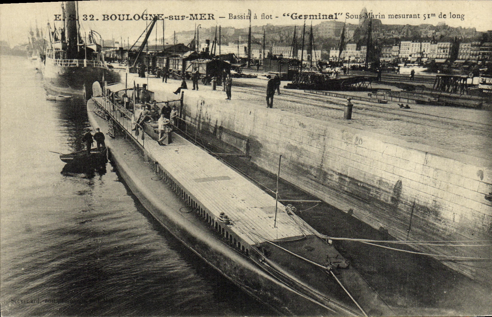 Boulogne-sur-Mer — Bassin à flot — Sous-Marin "Germinal" mesurant 51m de long — Éditeur Sivernard, n° 32