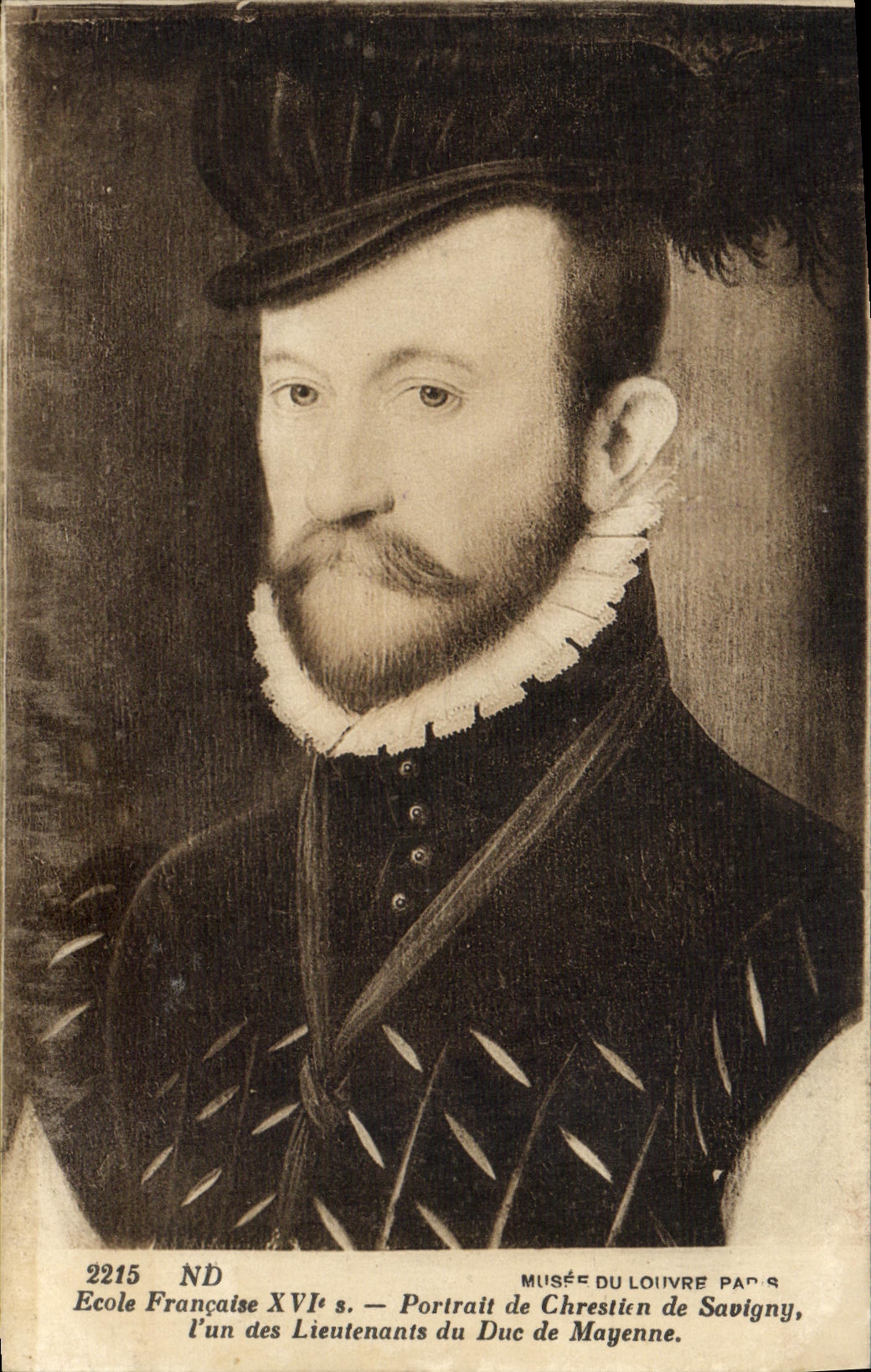 CPA Ecole Francaise Portrait de Chrestien De Savigny un des lieutenants du Duc de Mayenne Musee du Louvre Paris 