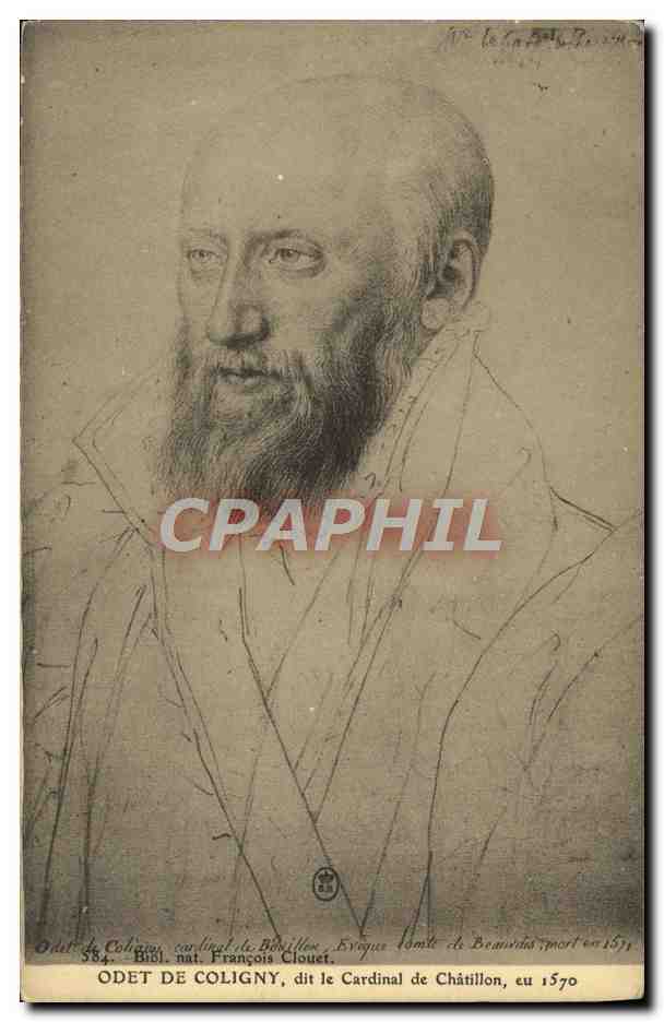 CPA Odet De Coligny Dit le Cardinal De Chatillon en 1570