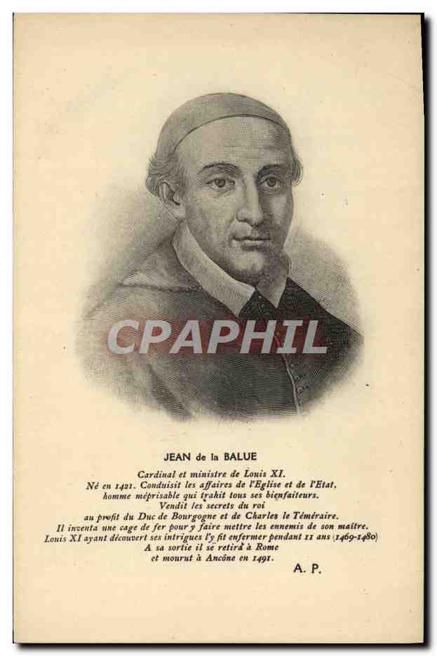 CPA Jean de la Balue Cardinal et ministre de Louis XI
