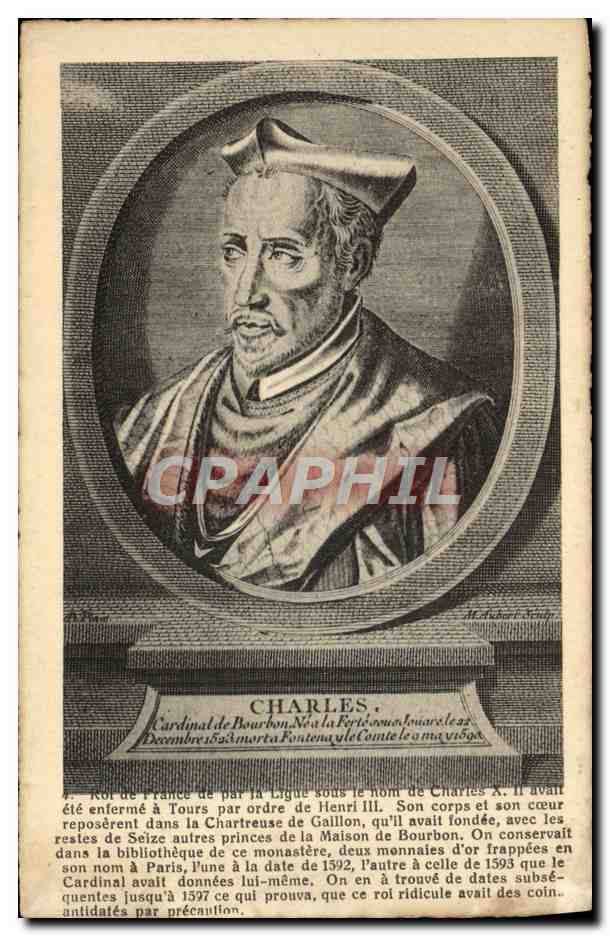 CPA Charles Cardinal de Bourbon Roi de France