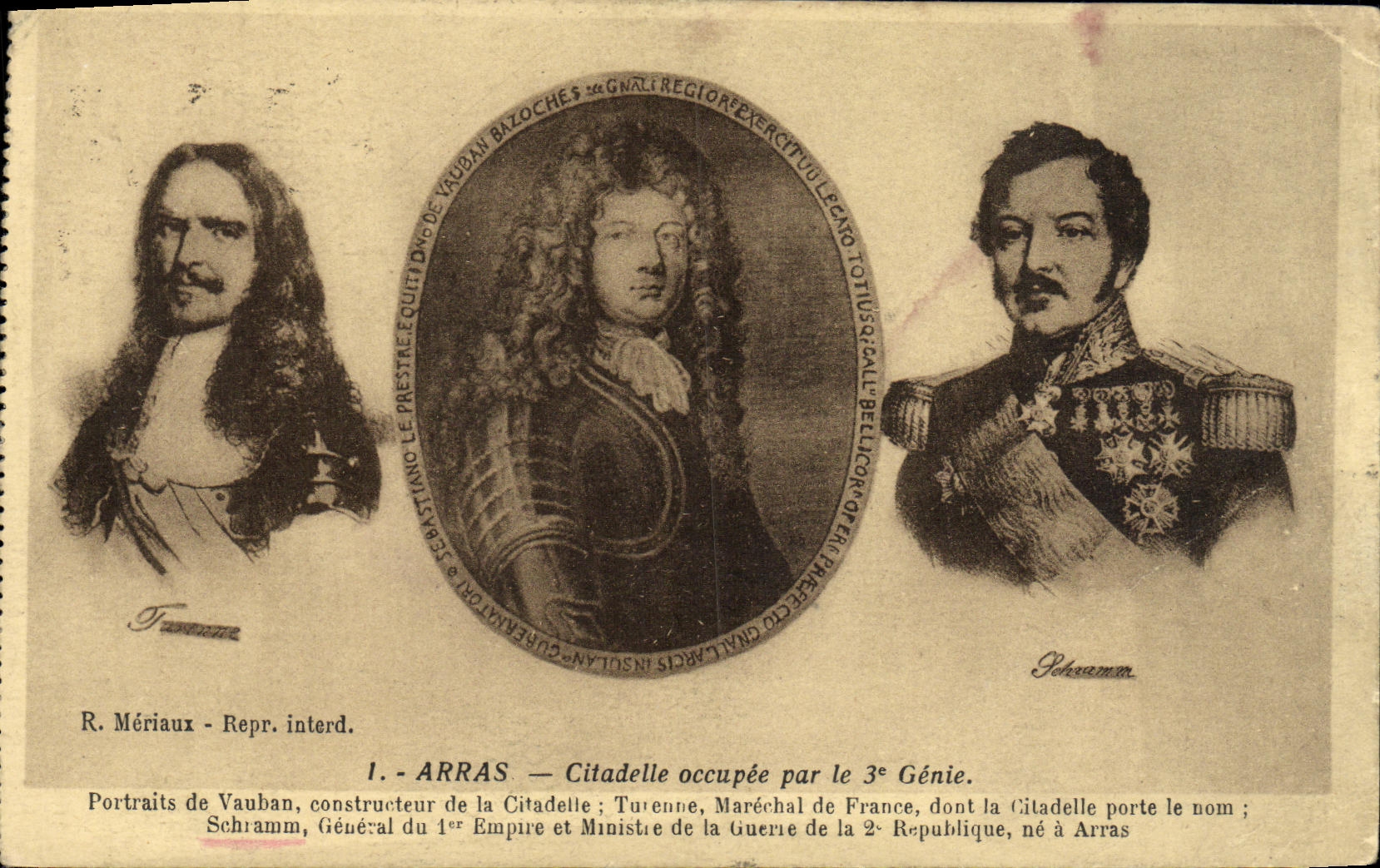 Arras — Citadelle occupée par le 3e Génie. Portraits de Vauban, Turenne et Schramm