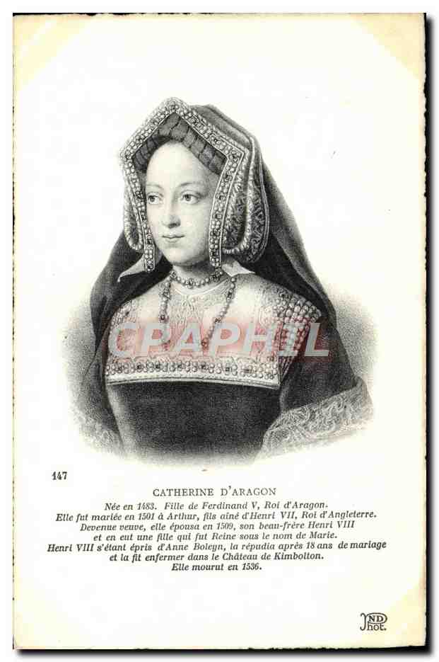 CPA Catherine d'Aragon Fille de Ferdinand V