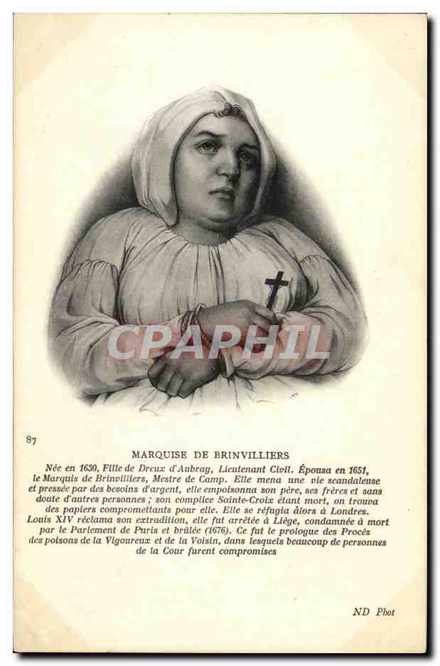CPA Marquise De Brinvilliers Fille de Dreux d'Aubray 