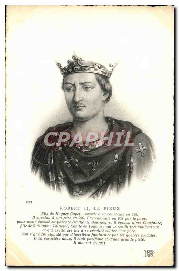 CPA Robert Le Pieux fils de Hugues Capet