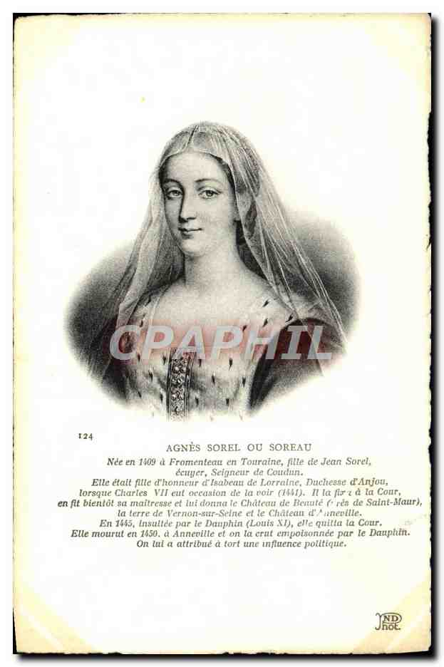 CPA Agnes Sorel Ou Soreau Fille de Jean Sorel Fille d'honneur d'Isabeau de Lorraine Duchesse d'Anjou