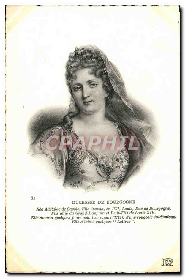CPA Duchesse De Bourgogne Adelaide de Savoie 
