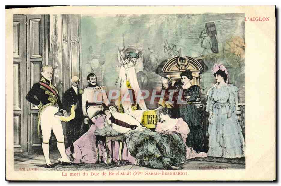 La mort du Duc de Reichstadt (Mme Sarah-Bernhardt) — scène théâtrale — L'AIGLON, Paris