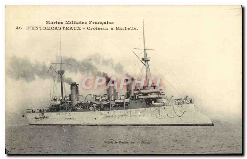 Croiseur à Barbette D'Entrecasteaux — Marine Militaire Française — Éditeur : Herotypia Maria Bar, Paris