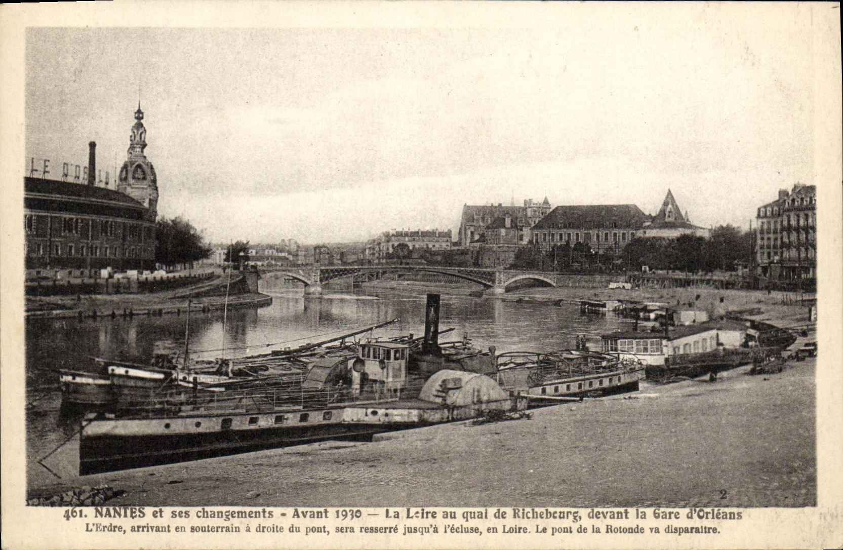 CPA Nantes et ses changements Avant 1930 La Loire au quai de Richebourg devant la gare d'Orleans Bateau
