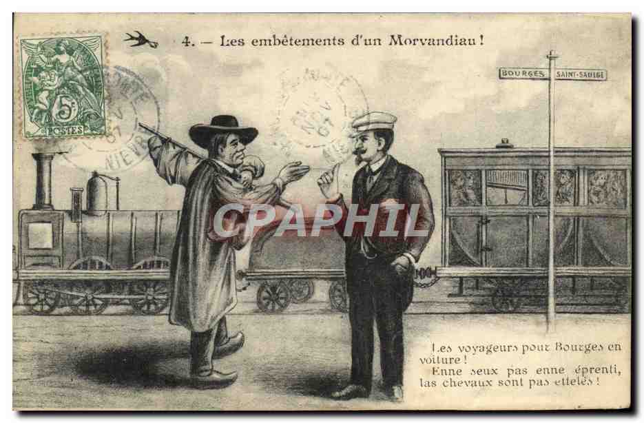 CPA Embetements d'un Morvandiau Folklore Train Bourges