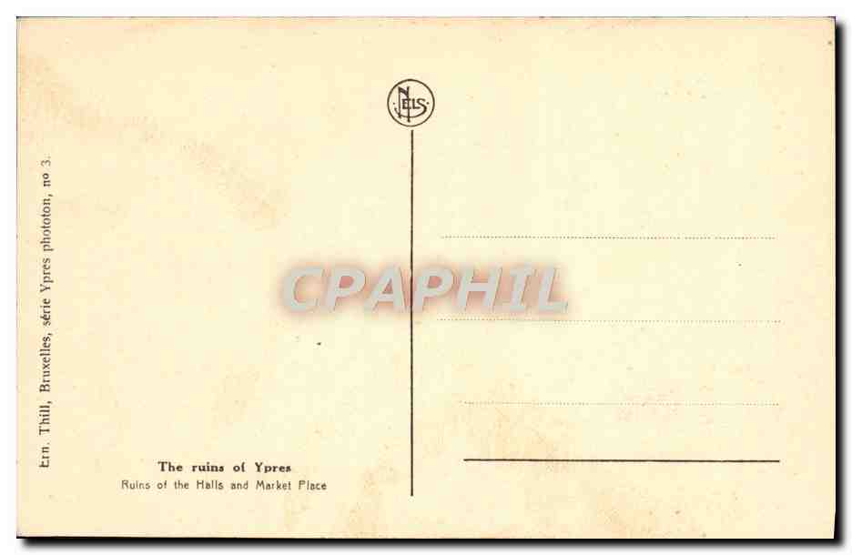 CPA Ruines D'ypres Ruines des Halles et Grand Place Militaria — Back