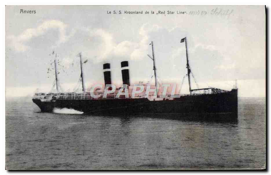 Le S.S. Kroonland de la « Red Star Line » — Anvers — éditeur anonyme, n° de série non visible