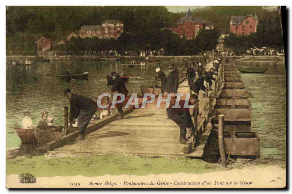 Armée Belge - Pontonniers du Génie - Construction d'un Pont sur la Meuse