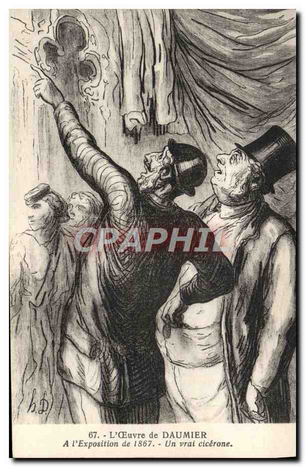 CPA Daumier Exposition 1867 Un vrai cicerone 