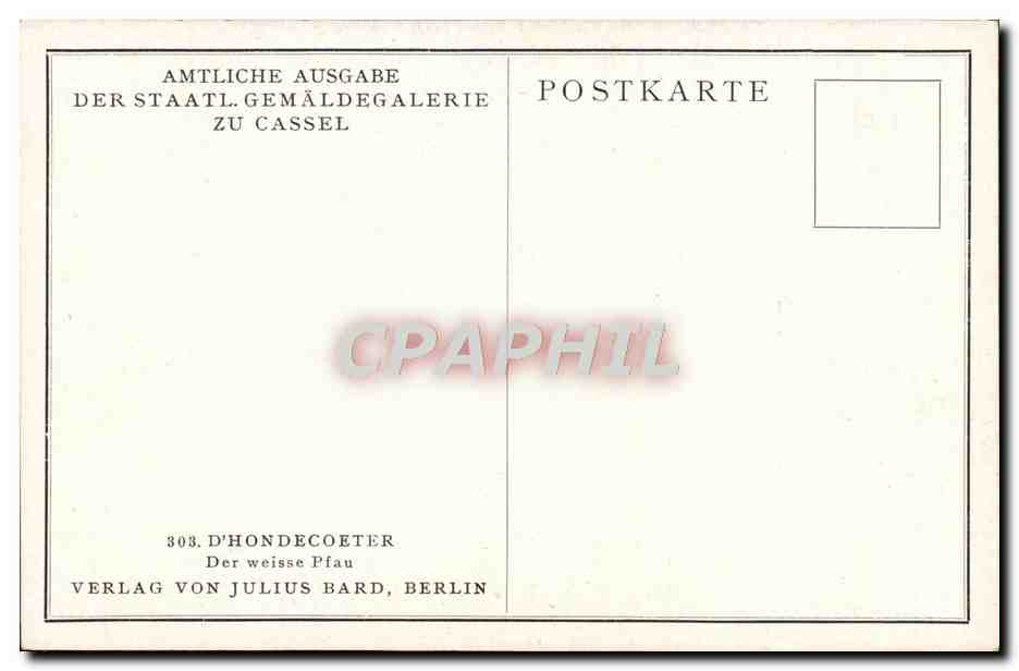 CPA Der weise Pfau Julius Bard Berlin D'Hondecoeter — Verso