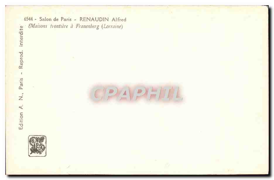 CPA Salon de Paris Renaudin Alfred Maison frontiere a Franenberg Lorriane — Verso