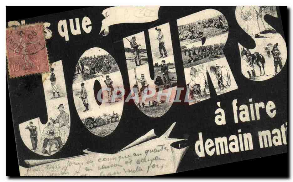 CPA Militaria Jours a faire 