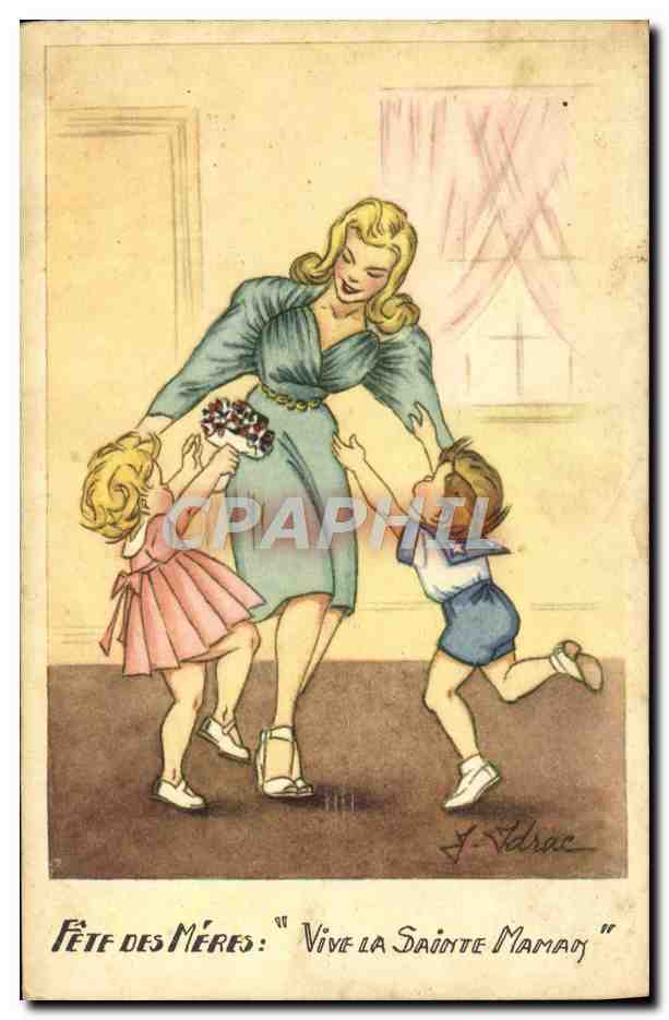 Fête des Mères : Vive la Sainte Maman — J. Sdrac