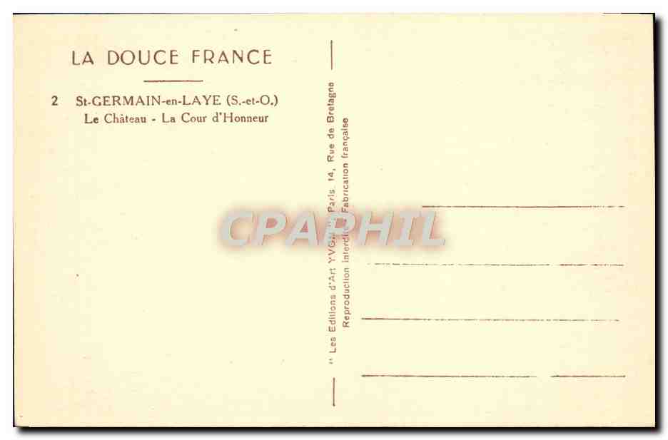 St-Germain-en-Laye — Le Château - La Cour d'Honneur — Éditions d'Art YVON — Verso