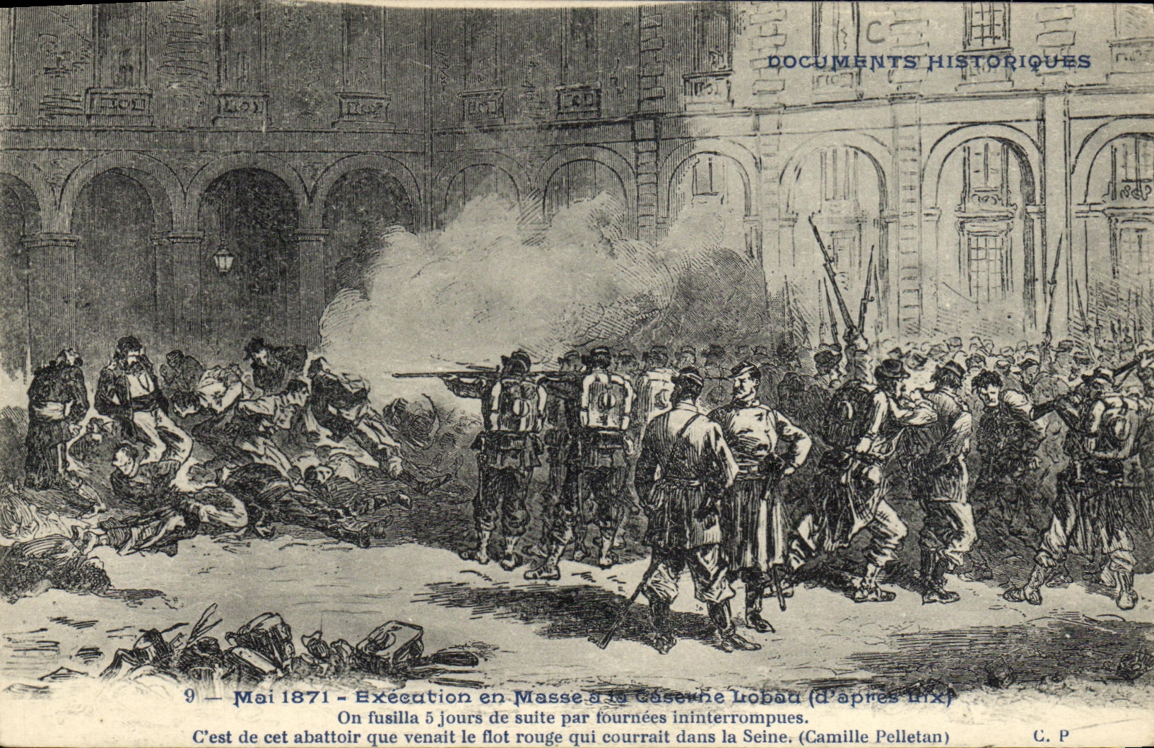 Exécution en masse à la Caserne Lobau — 9 Mai 1871 — Documents Historiques - Recto