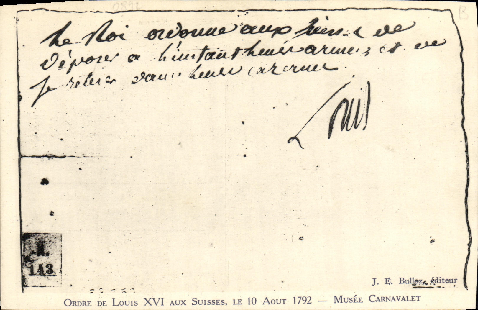 CPA ordre de Louis XVI aux suisses 10 aout 1792 Musee Carnavalet