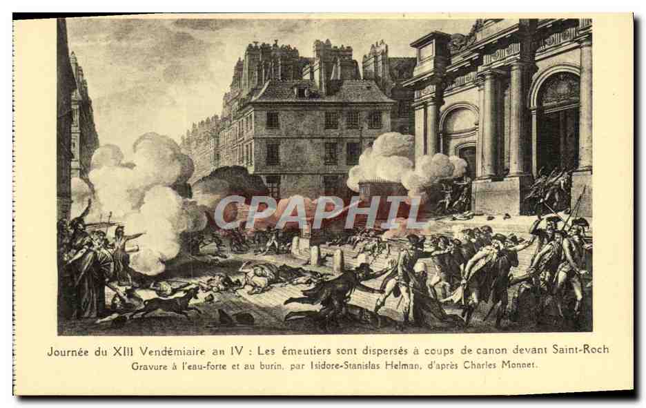 CPA Revolution Journee du XIII Vendemiaire Les emeutiers devant Saint Roch