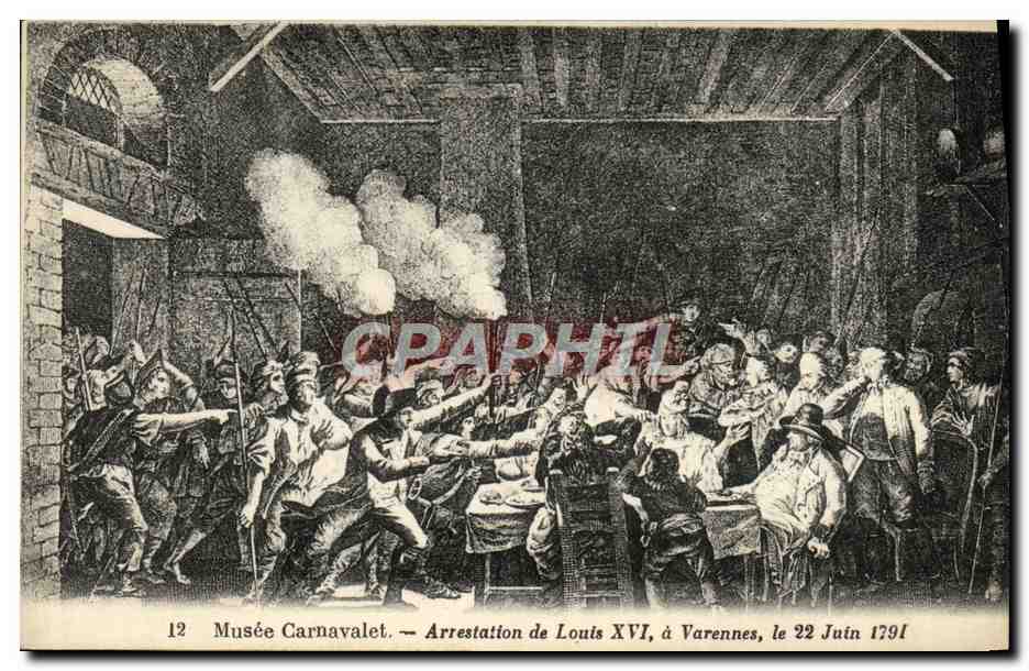 CPA Musee Carnavalet Arrestation de Louis XVI a Varennes 22 juin 1791