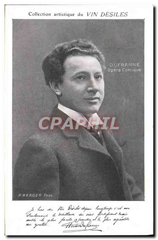 CPA Collection artistique Vin Desiles Dufranne Opera Comique