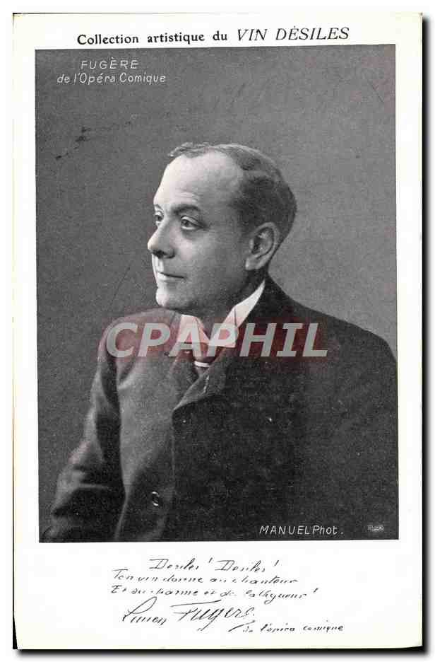 CPA Collection artistique Vin Desiles Fugere Opera Comique