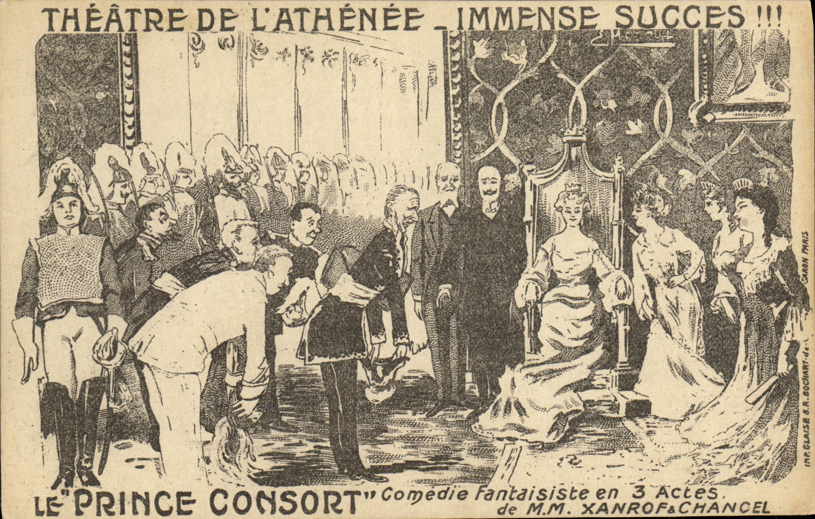 Théâtre de l'Athénée — Le Prince Consort — Comédie Fantaisiste en 3 Actes de M.M. Xanrof & Chancel