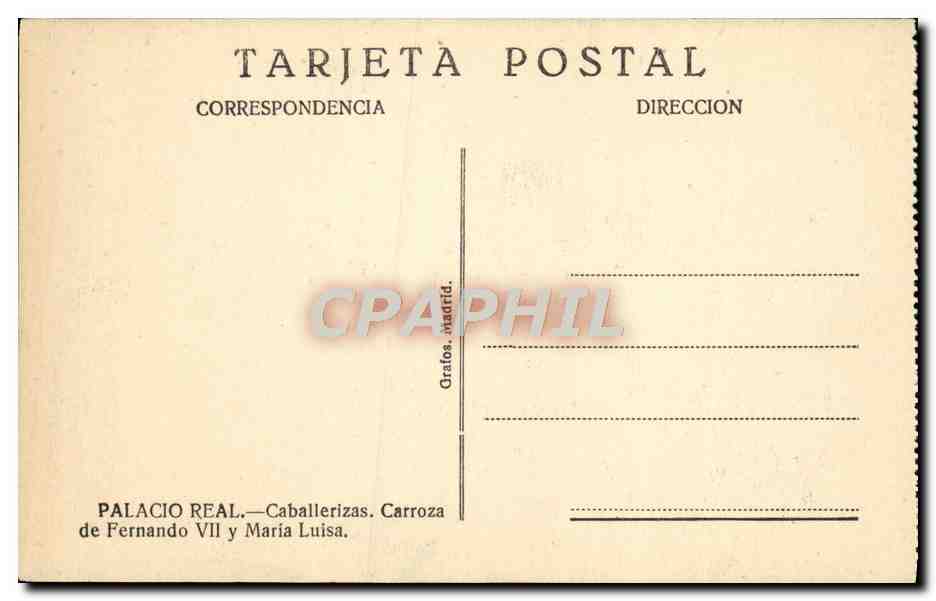 CPA Palacio Real Caballerizas Carroza de Fernando Vll y Maria Luisa  — Back