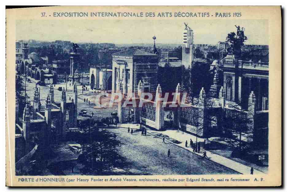 CPA Exposition Internationale des Arts Decoratifs Paris 1925 Porte d'honneur 