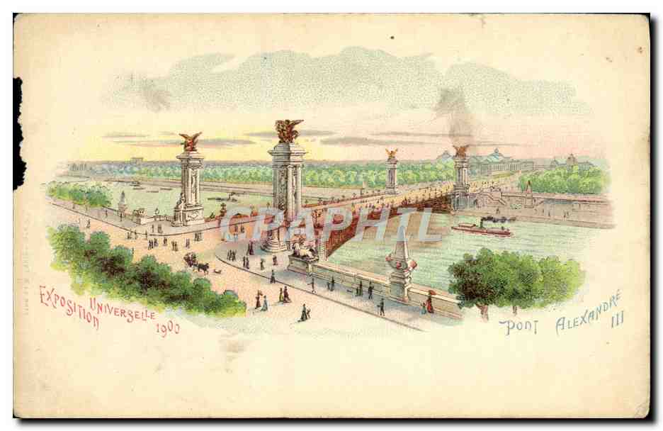 Pont Alexandre III — Exposition Universelle 1900 — Éditeur non identifié