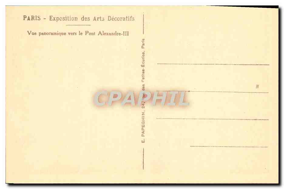 Paris - Exposition des Arts Décoratifs — Vue panoramique vers le Pont Alexandre-III — Verso