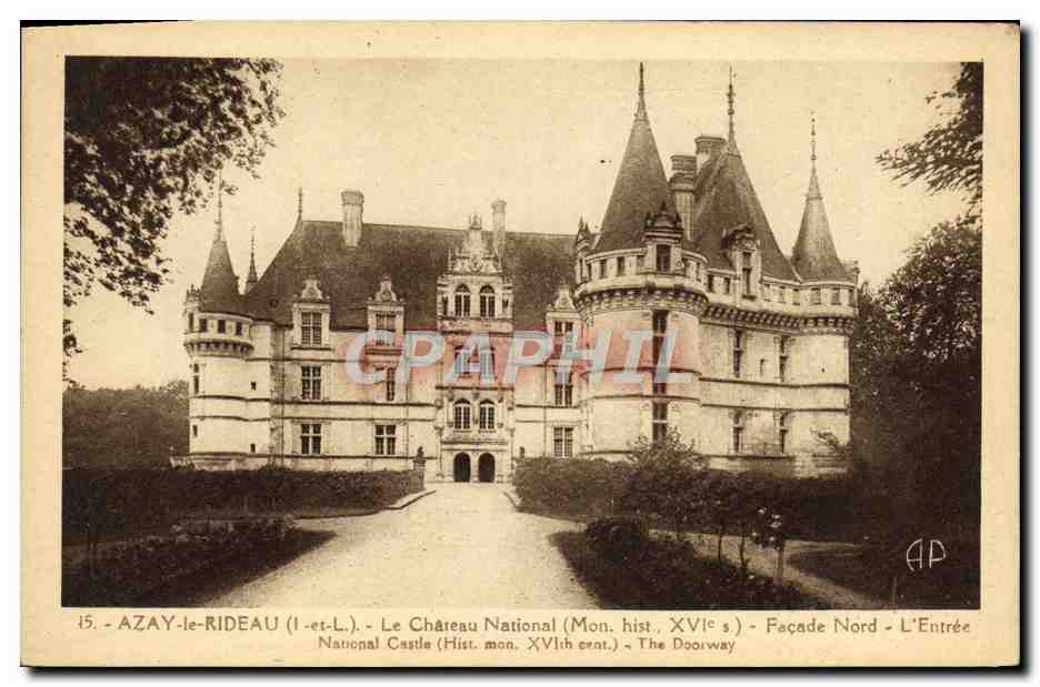 CPA Azay Le Rideau Le Chateau National Facade Nord L'Entree