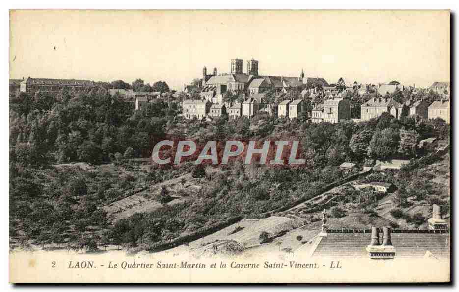 Laon - Le Quartier Saint-Martin et la Caserne Saint-Vincent - LL