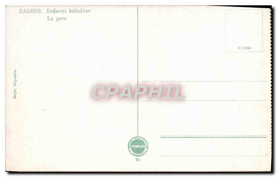 CPA Zagreb Drzavni Kolodvor  — Rückseite