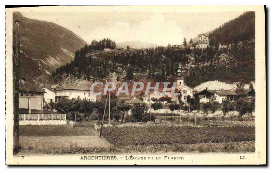 CPA Argentieres L'Eglise et le Planet 