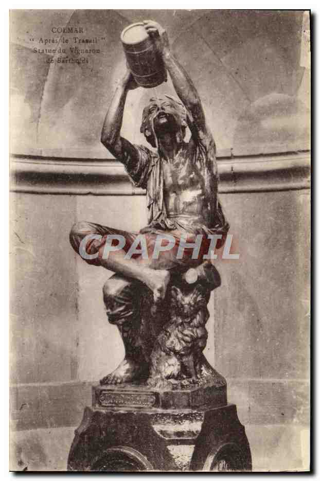 CPA Colmar Apres le Travail Statue de Vigneron de Bartholdi