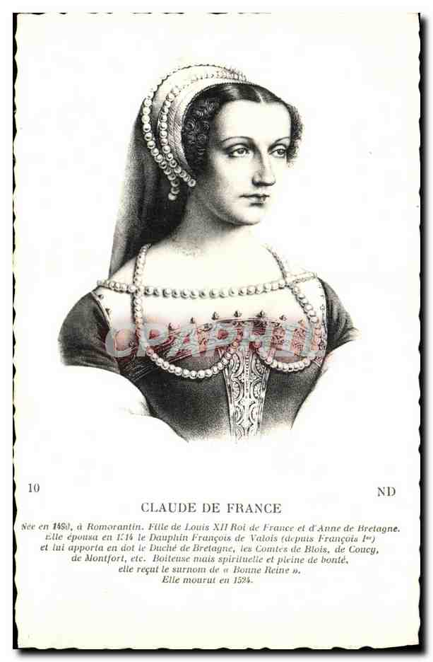 Claude de France — portrait historique — série 10, éditeur ND