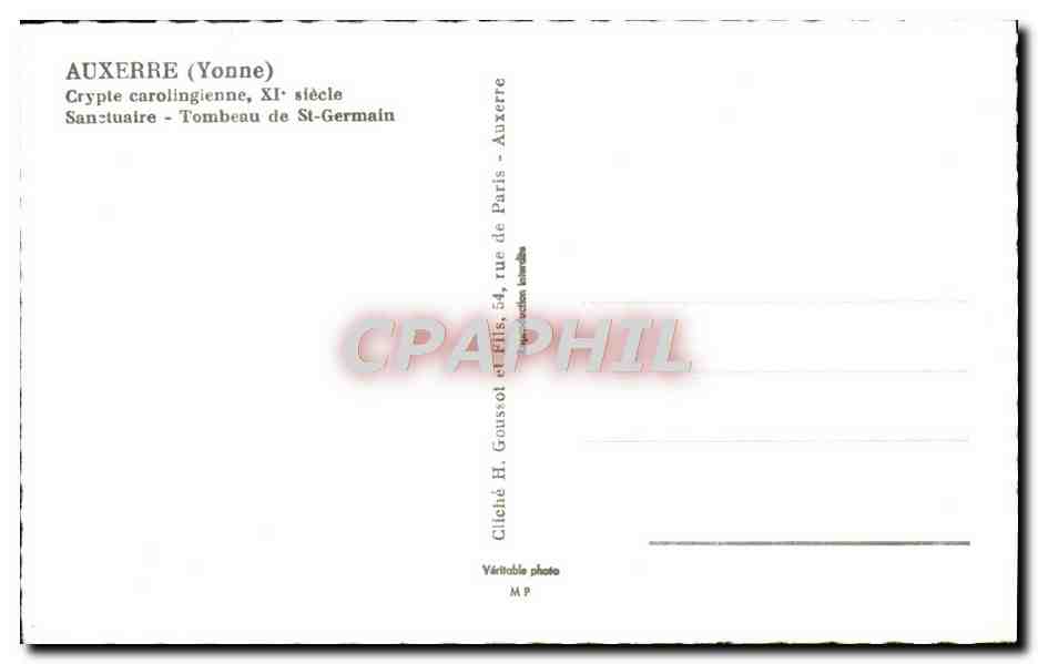 CPM Auxerre Crypte Carolingienne XI siecle tombeau de St Germain Sanctuaire  — Verso
